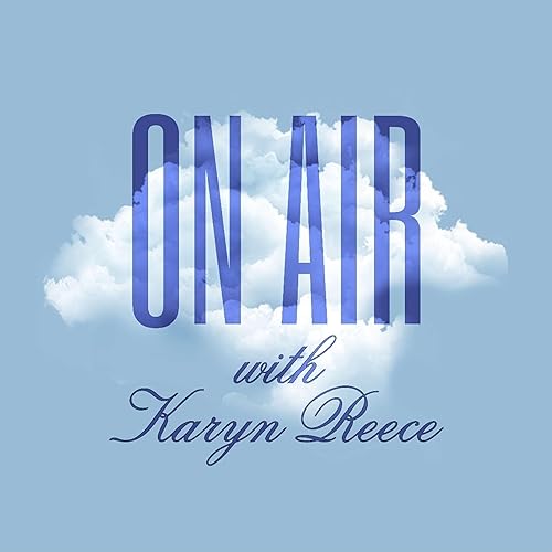 Couverture de On Air With Karyn Reece