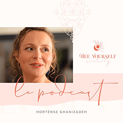 Page de couverture de Bee Yourself - Le podcast