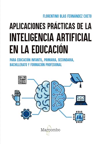 Aplicaciones prácticas de la inteligencia artificial en la educación