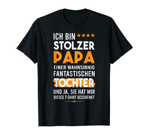 Fierter Papa einer follsinnig fantastischen Tochter Vatertag T-Shirt
