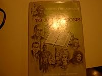 To all nations;: How the Bible came to the people B0007DXYHQ Book Cover