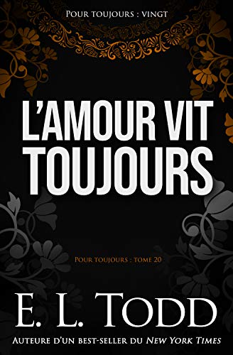 Télécharger L’amour vit toujours (Pour toujours #20) Livre eBook France