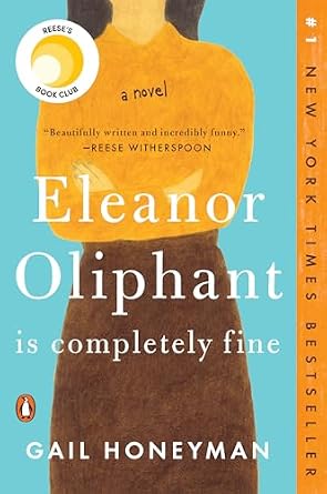 Eleanor Oliphant is Completely Fine by Gail Honeyman, depicting an illustrated woman's torso and hips, her hands crossed at her chest, wearing an orange sweater and brown skirt, above a solid blue background.
