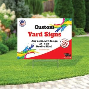 20 Custom Yard Signs With Stakes - Fully Customized 24x18 Double Sided Lawn Signs Made From Thick Corrugated Plastic - Printed With UV To Give The Highest Printing Quality And Durability!