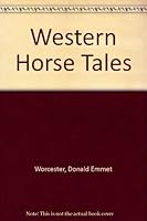 Western Horse Tales 1556223161 Book Cover