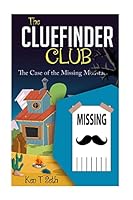 The Case of Missing Moustache 1514373548 Book Cover