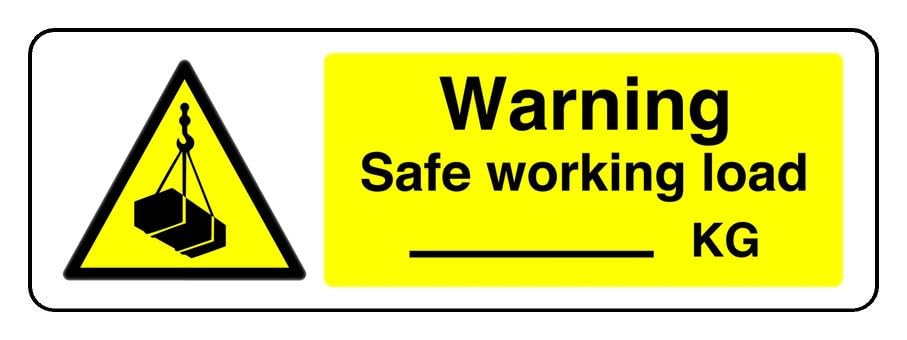 Warning Safe Working Load Kg - safety sign - High tack self-adhesive sticker (150mm x 50mm) Viewing Distance within 3m.