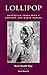 Lollipop: Vaudeville Turns with a Fanchon and Marco Dancer (Studies And Documentation In The History Of Popular Entertainment)