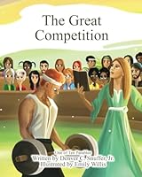 The Great Competition: One of Ten Parables B0CWD4HKTQ Book Cover