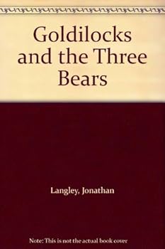 Hardcover Goldilocks and the Three Bears Book