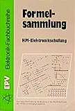  Formelsammlung zur HPI-Elektronikschulung (EPV - Elektronik-Fachbuchreihe)