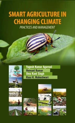 Buy Smart Agriculture in Changing Climate: Practices and Management ...