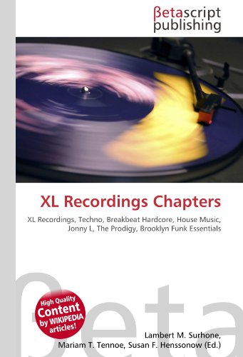 Photo de XL Recordings Chapters: XL Recordings, Techno, Breakbeat Hardcore, House Music, Jonny L, The Prodigy, Brooklyn Funk Essentials