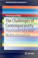 The Challenges of Contemporaneity: Postmodernity and Multiculturalism 3319338846 Book Cover
