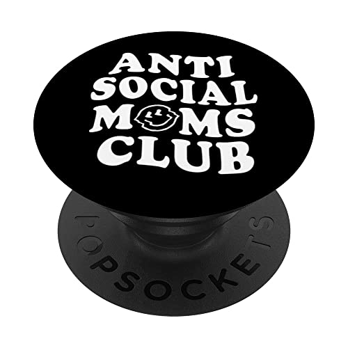 Anti Social Mom Club, Antisocial Mom Life PopSockets Swappable PopGrip, Black