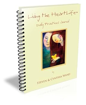 Living the HeartLife Daily Practices Journal