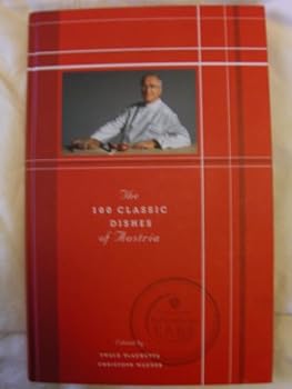 Paperback The 100 Classic Dishes of Austria Book