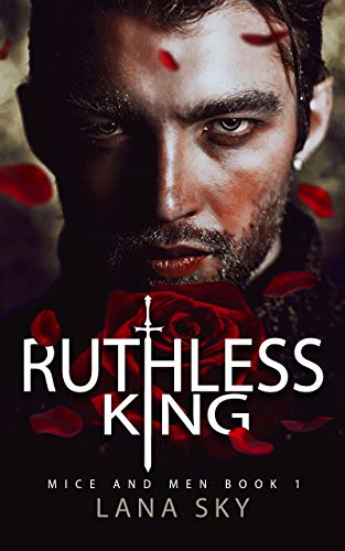 Ruthless King: A Dark Mafia Romance: War of Roses Universe (Mice and Men Book 1) (English Edition)