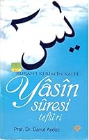 Yasin Suresi Tefsiri - Kuran-i Kerim'in Kalbi 9752780571 Book Cover