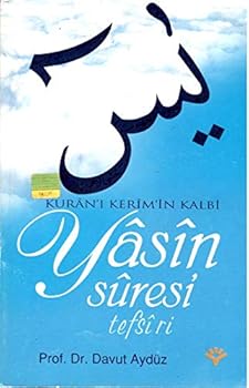 Paperback Kuran'i Kerim'in Kalbi Yasin Suresi Tefsiri [Turkish] Book