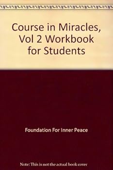 Hardcover A Course In Miracles, Volume Two, Workbook For Students Book