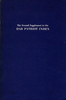 Paperback The Second Supplement to the DAR Patriot Index Book