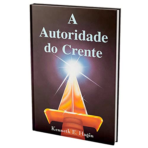A Autoridade do Crente