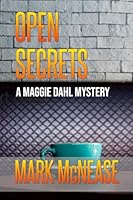 Open Secrets: A Maggie Dahl Mystery B0G54CSZKL Book Cover