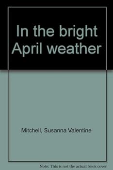 Hardcover In the bright April weather Book