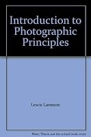 Introduction to Photographic Principles 0486213854 Book Cover