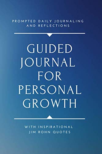 Guided Journal For Personal Growth: Prompted Daily Journaling and ...