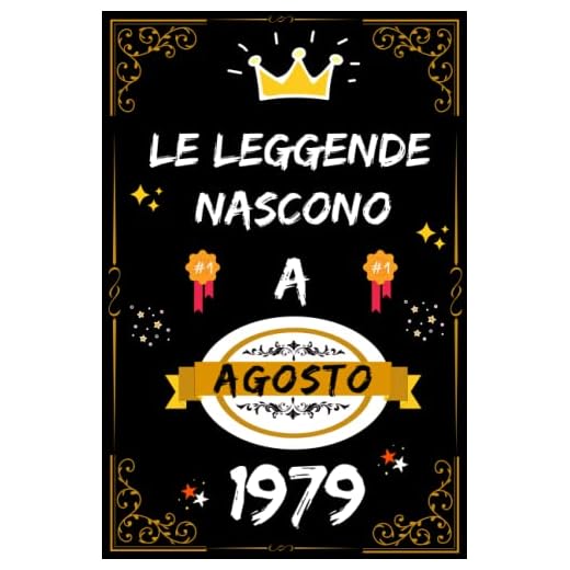LE LEGGENDE NASCONO A AGOSTO 1979: regali compleanno uomo e donna, 43 anni di compleanno regalo uomo e donna 43 anni, regalo per lui/lei, Taccuino da110 pagine