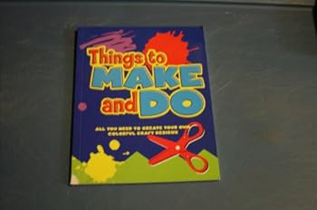 Paperback Things to Make & Do Book