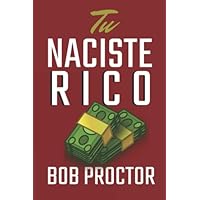 TU NACISTE RICO