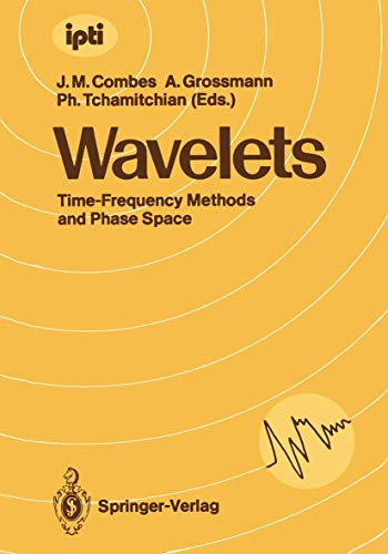 Wavelets: Time-Frequency Methods and Phase Space (inverse problems and theoretical imaging) view 2