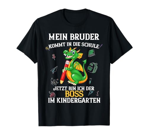 Schulkind 2025 Dragon My Brother comes to school Schulkind T-Shirt