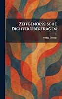 Zeitgenoessische dichter ubertragen (German Edition) 1026098211 Book Cover