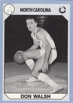 Autograph Warehouse Don Walsh Basketball Card (North Carolina) 1990 Collegiate Collection No.198
