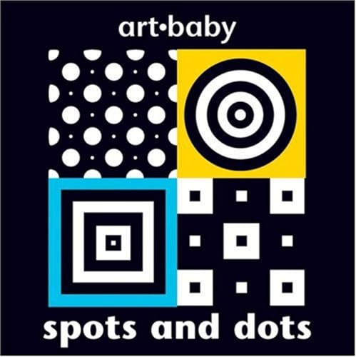 Image of Spots and Dots (Art-Baby)