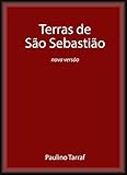  Terras de São Sebastião (Portuguese Edition)