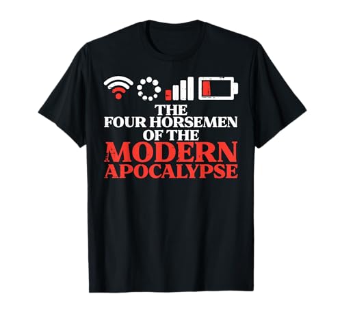 Modern Apocalypse Wifi Batería Divertido Dicho Hombres Mujeres Niños Camiseta