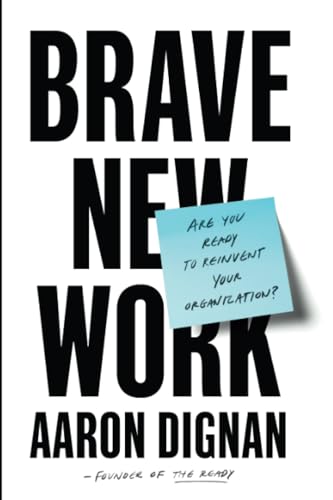 Brave New Work view 2