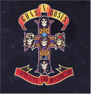Appetite for Destruction Appetite for Destruction