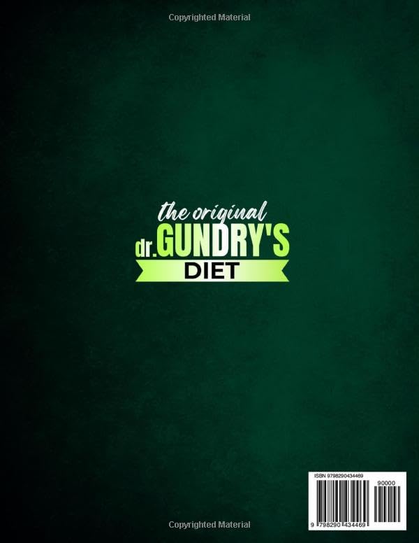 Image of The Original Gundry's Diet: 250+ Lectin-Free Recipes Inspired by Dr. Steven Gundry's Teachings to Restore Gut Health, Burn Fat, Reduce Inflammation, and Unlock Vitality Through Clean Eating