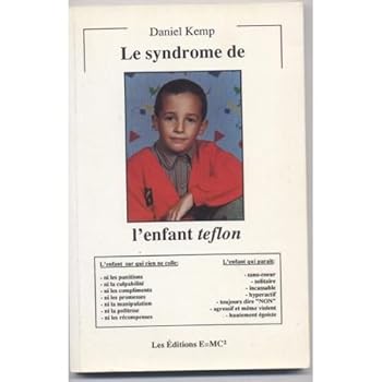 Paperback Le Syndrome De L'enfant Teflon [French] Book