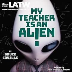 My Teacher Is an Alien Audiolibro Por Bruce Coville arte de portada