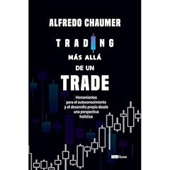 Trading m&aacute;s all&aacute; de un trade Audiolibro Por Alfredo Chaumer arte de portada