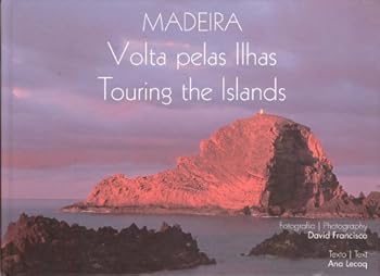 Unknown Binding Madeira - Volta das Ilhas Touiring the Islands (Bilingue Edition) Book