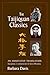 The Taijiquan Classics: An Annotated Translation