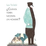  ¿Cuánta tierra necesita un hombre?